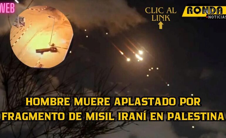 Hombre muere aplastado por fragmento de misil iraní en Palestina