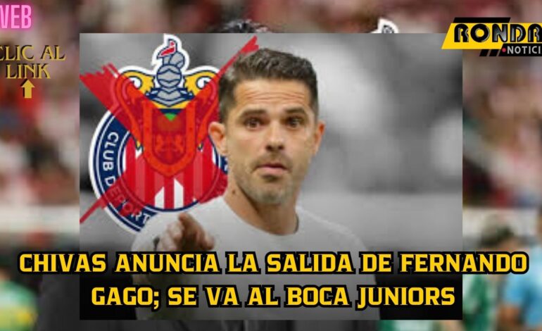 Chivas anuncia la salida de Fernando Gago; se va al Boca Juniors
