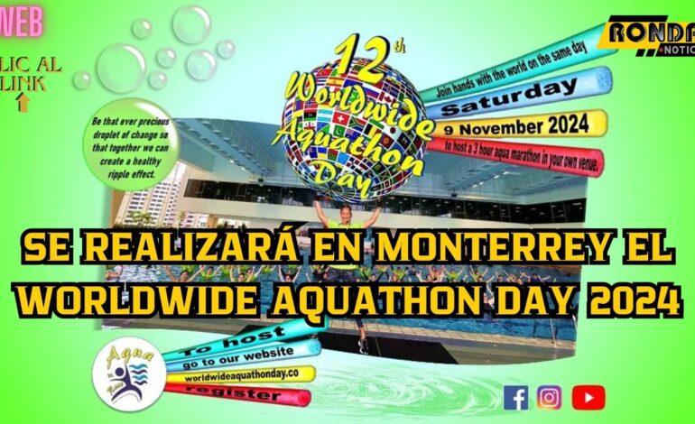 Se realizará en Monterrey el Worldwide Aquathon Day 2024