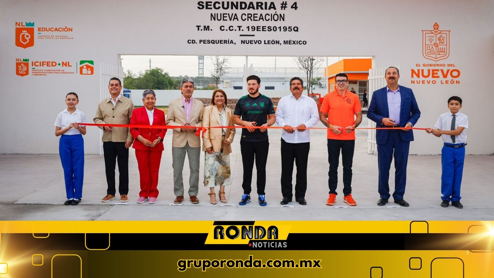  ENTREGA SAMUEL GARCÍA INFRAESTRUCTURA DE NUEVA GENERACIÓN EDUCATIVA EN PESQUERÍA